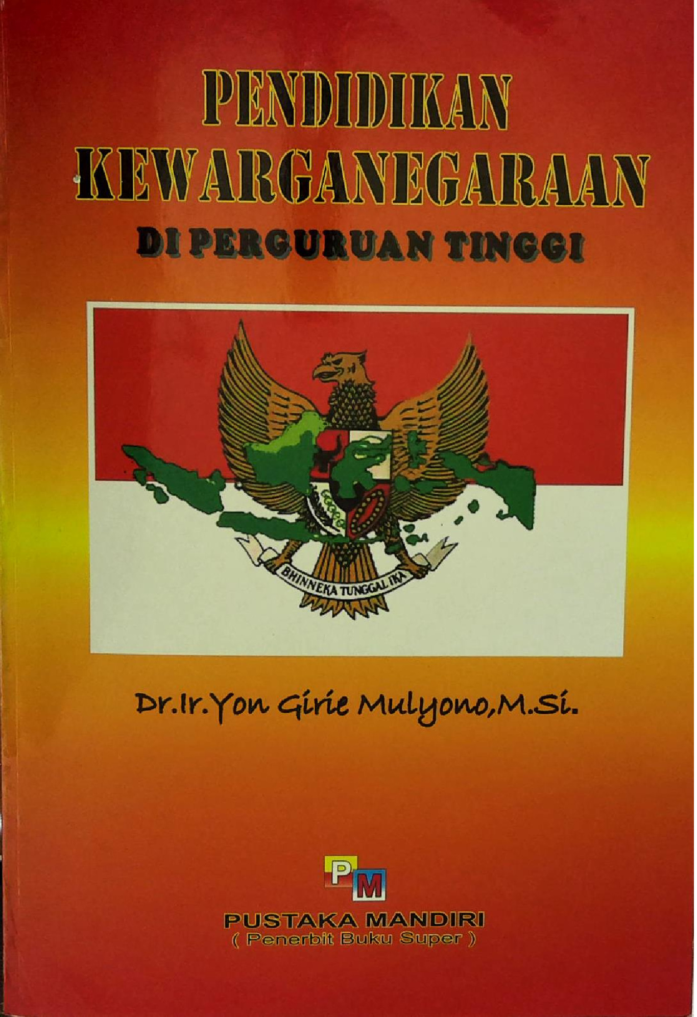 Pendidikan Kewarganegaraan Di Perguruan Tinggi Cetakan Kedua
